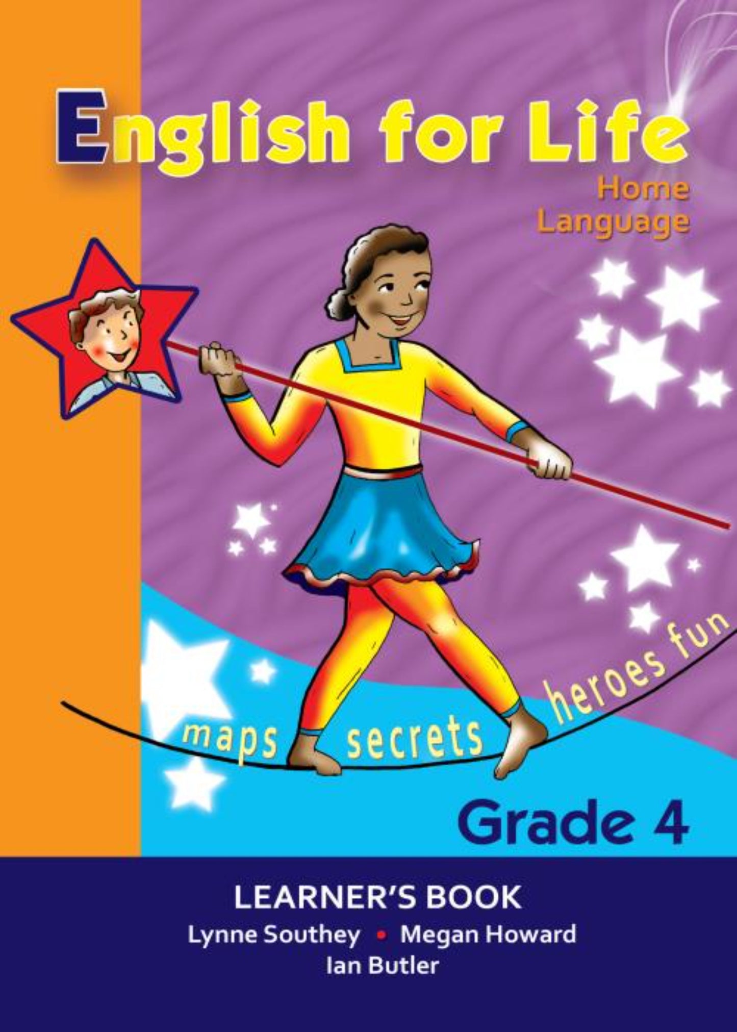 English for Life – An integrated language text Home Language Learner’s  Book Grade 4 ISBN/SKU:9781770023734