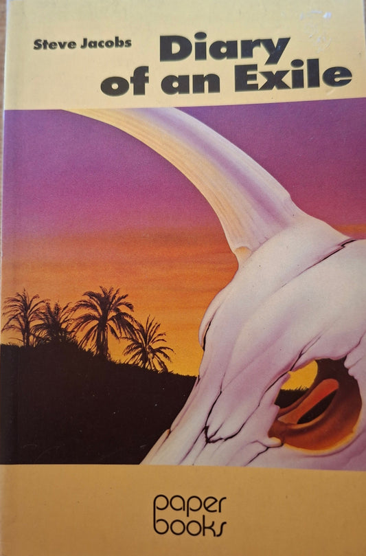 Diary of an Exile – Steve Jacobs (Second Hand)