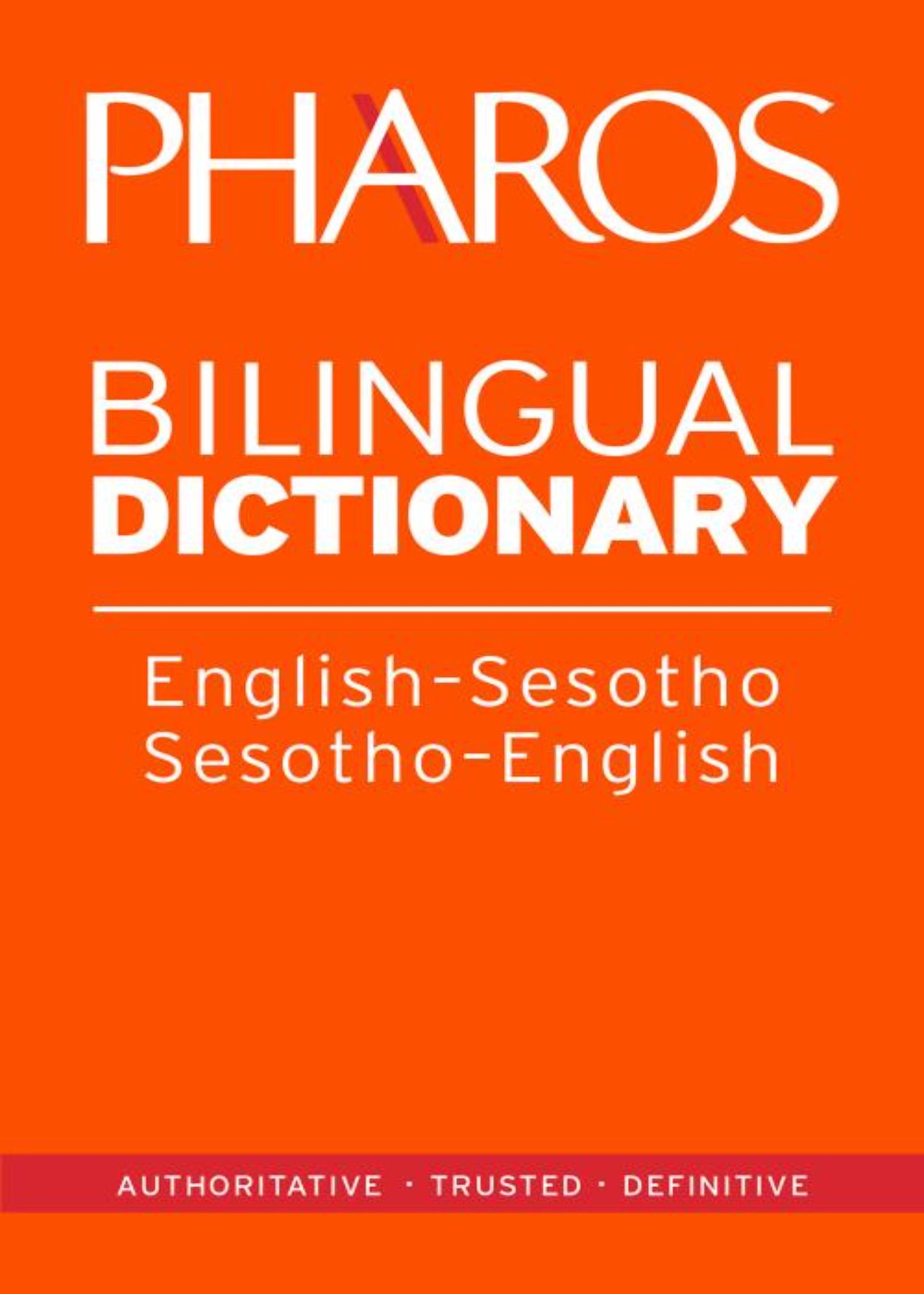 Pharos English-Sesotho/Sesotho-English Bilingual Dictionary ISBN/SKU: 9781868902446