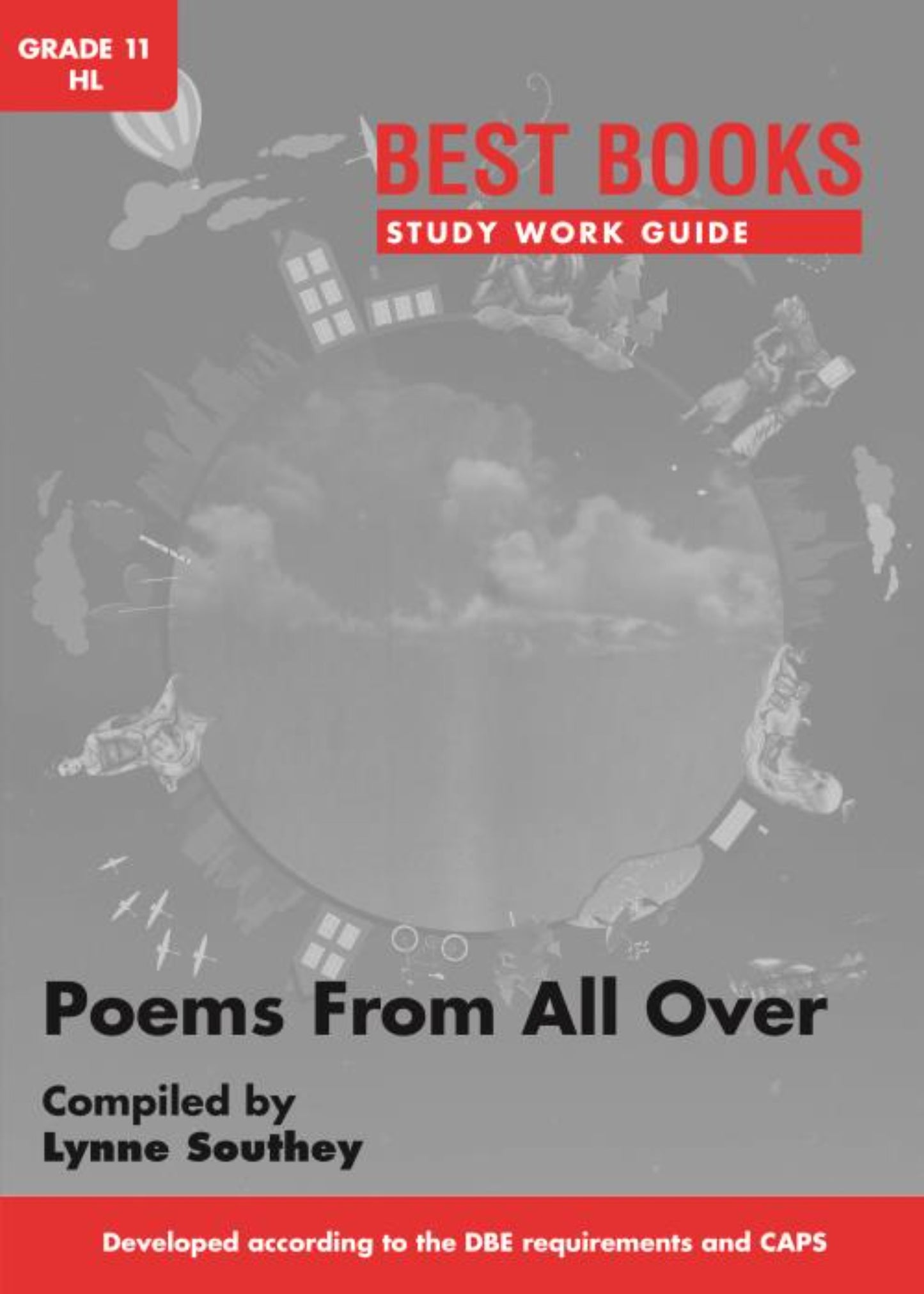 Best Books Study Guides Study Work Guide: Poems From All Over Gr. 11 HL (poetry anthology) ISBN/SKU: 9781776070688