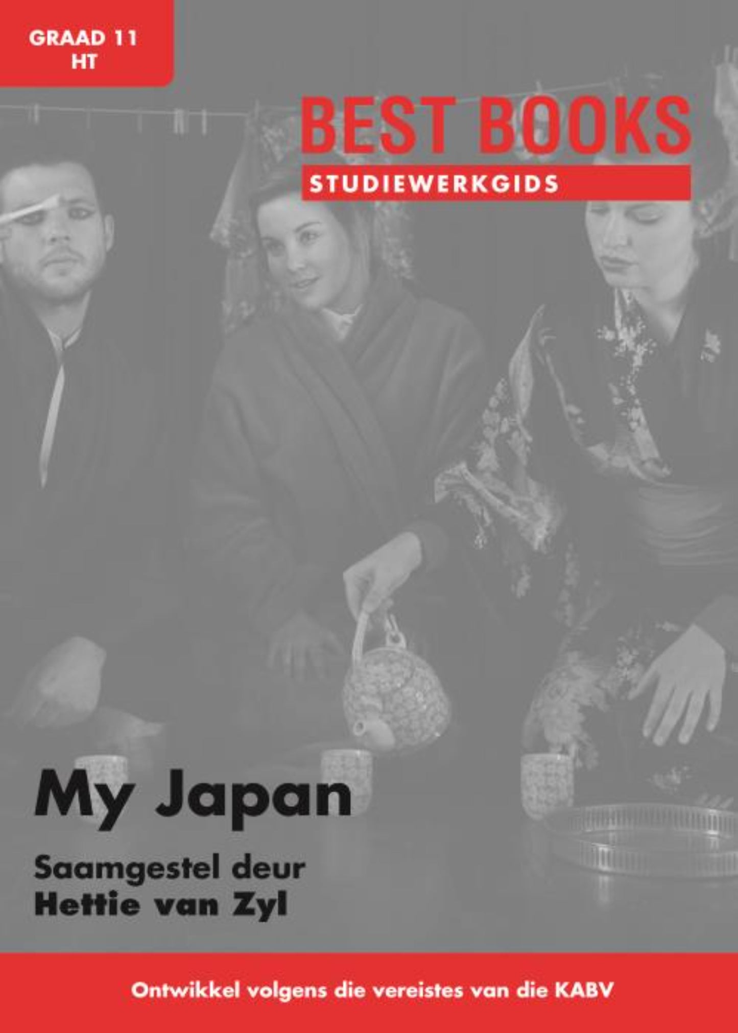 Best Books Study Guides Studiewerkgids: My Japan Gr. 11 HT (drama) ISBN/SKU: 9781776071548