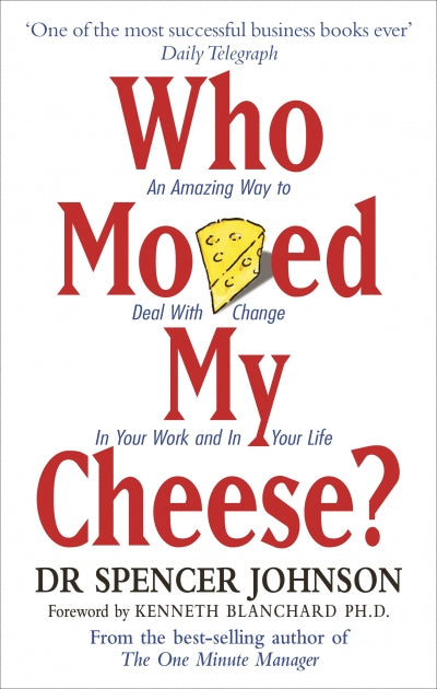 Who Moved My Cheese? ISBN/SKU:9780091816971