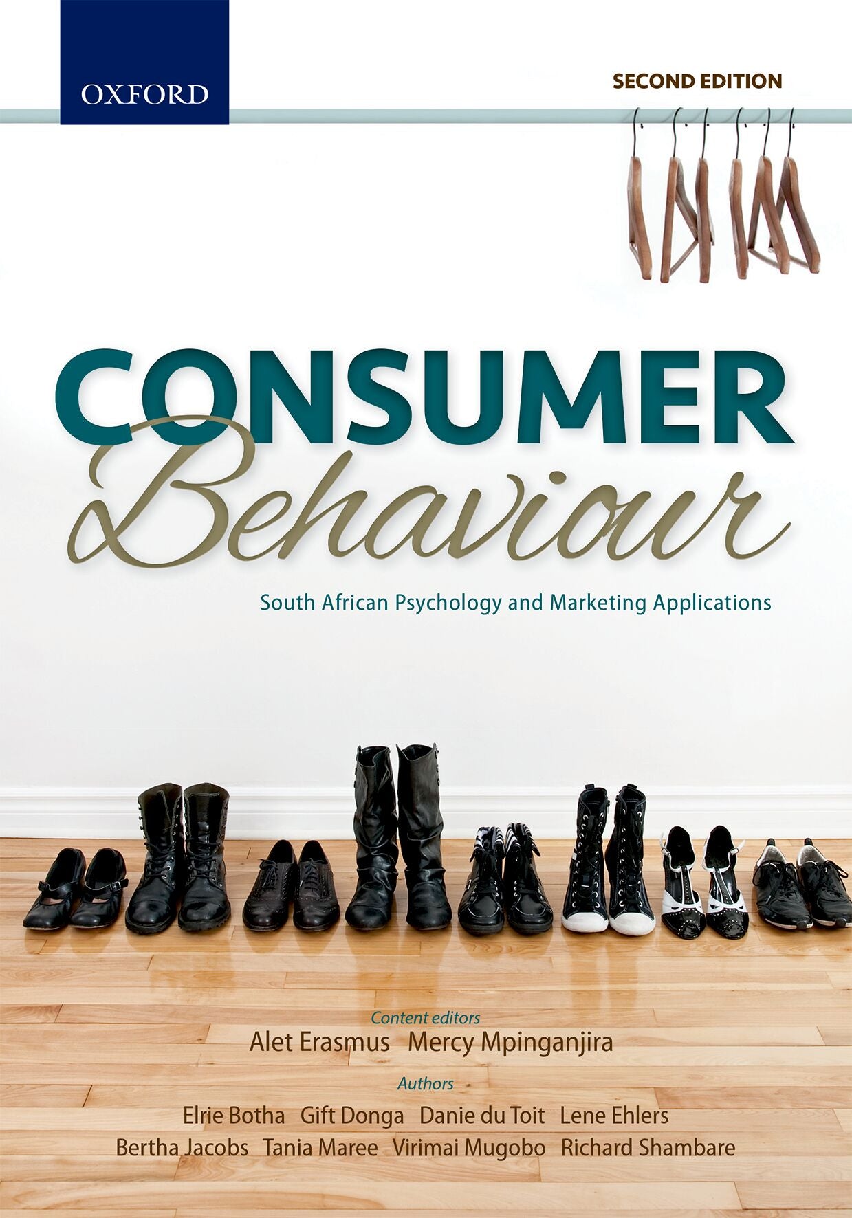 Consumer Behaviour 2e: South African Psychology and Marketing Applications ISBN/SKU: ISBN/SKU: 9780190412425