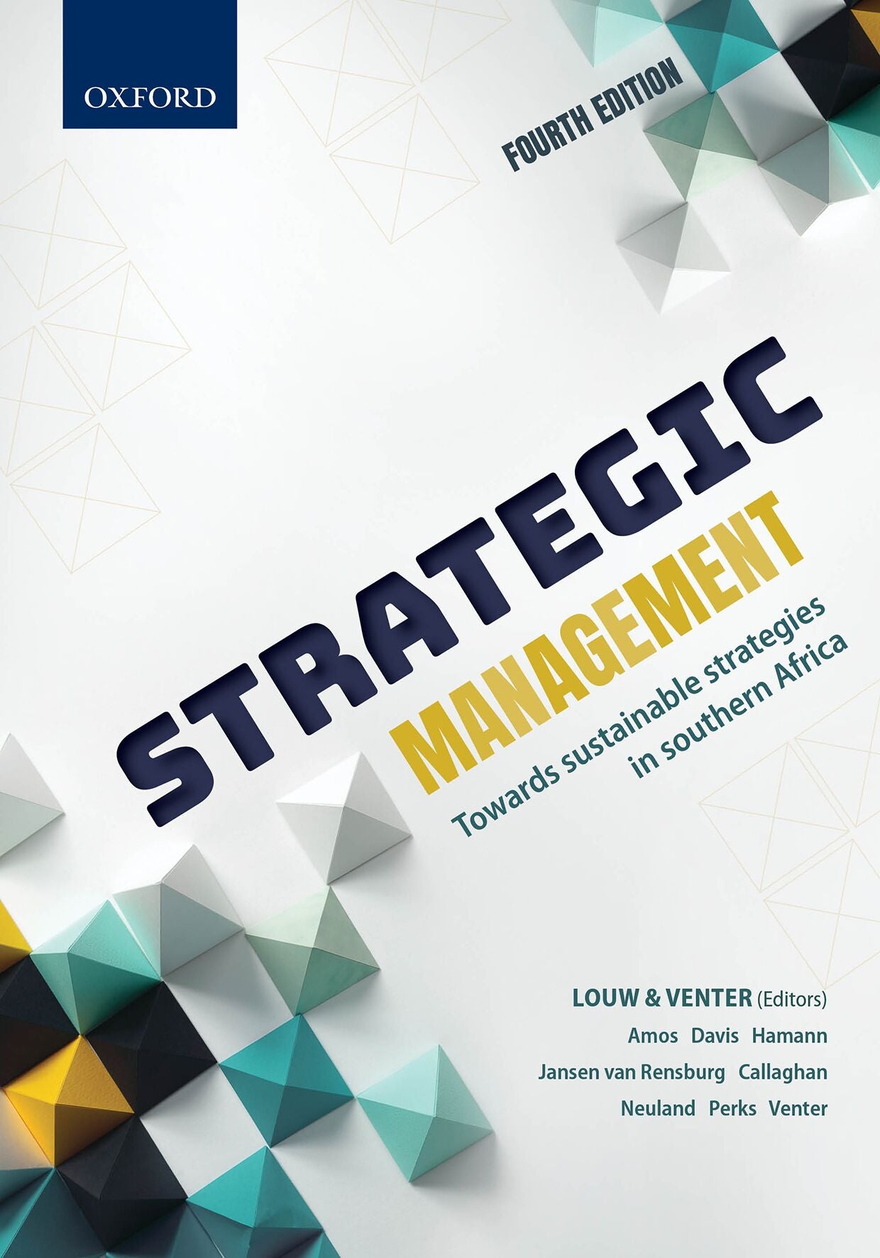Strategic Management 4e ISBN/SKU: ISBN/SKU: 9780190723743