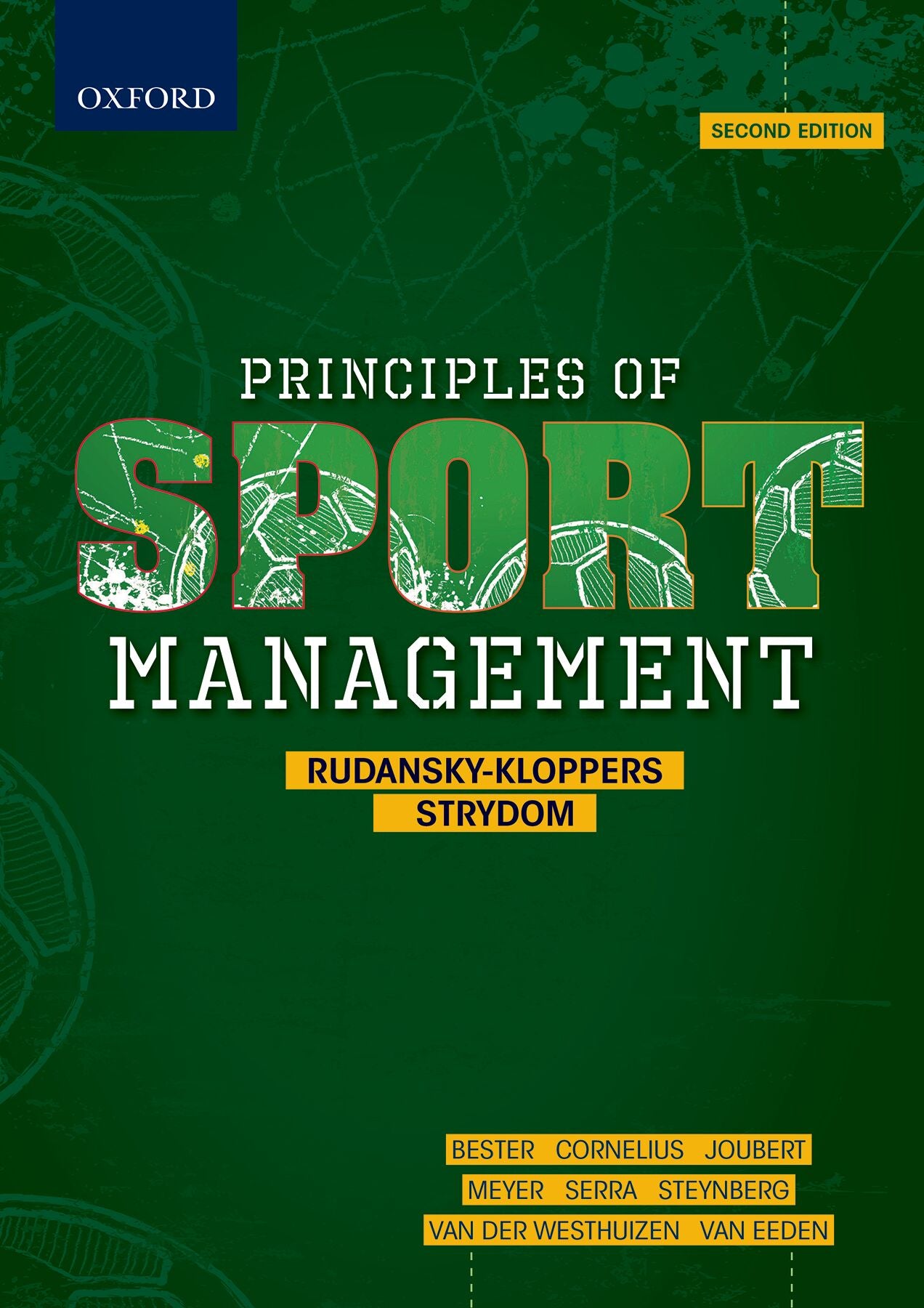 Principles of Sport Management 2e ISBN/SKU: ISBN/SKU: 9780190745547