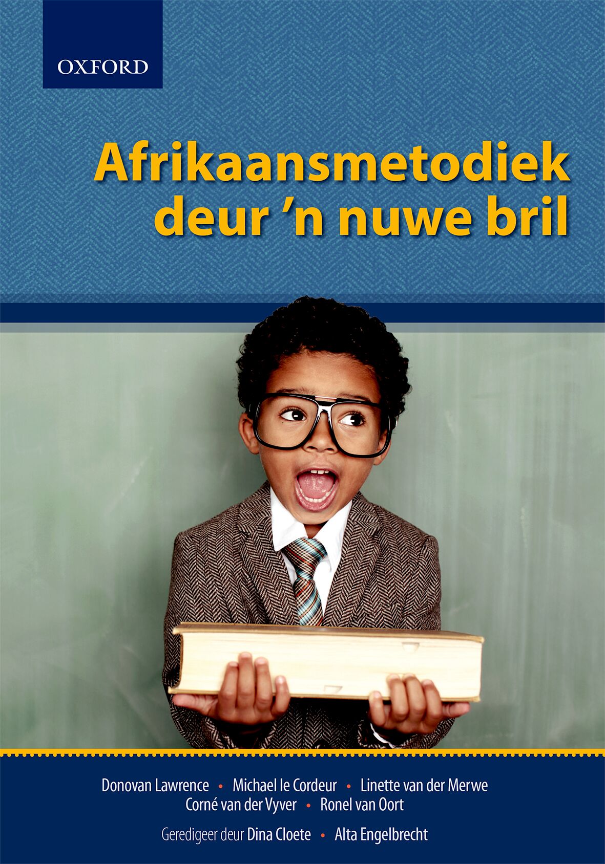 Afrikaansmetodiek deur 'n nuwe bril ISBN/SKU: ISBN/SKU: 9780195997361