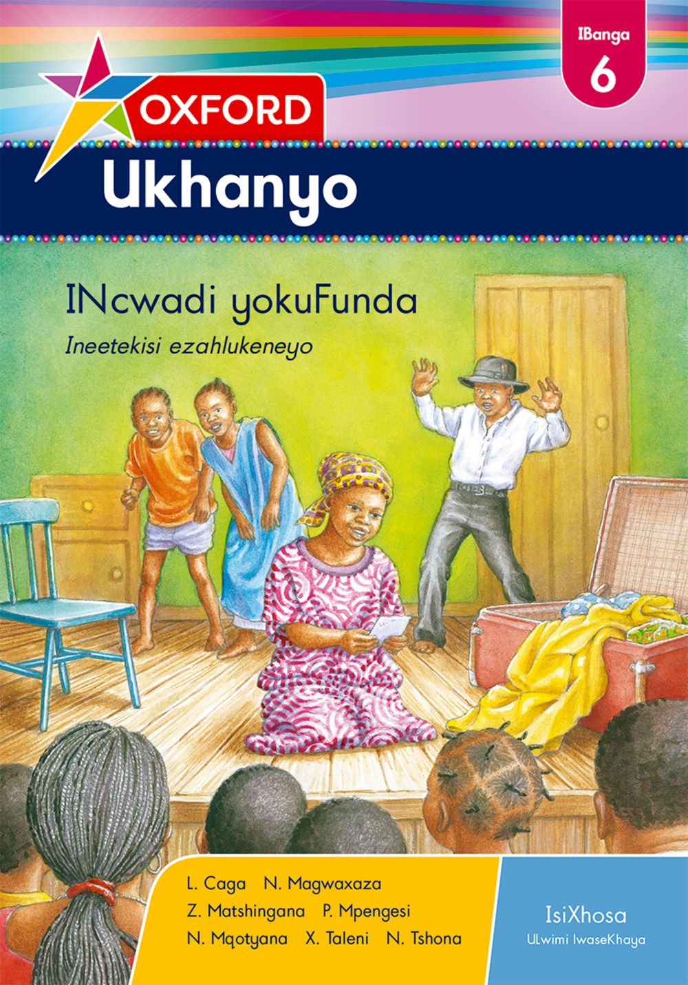 Oxford Ukhanyo Gr6 Reader (Xho) (CAPS) ISBN/SKU: 9780199046713