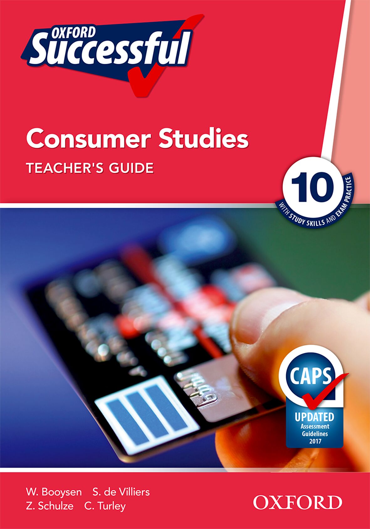 Oxford Successful Consumer Studies Gr10 TG (CAPS) ISBN/SKU: 9780199055852