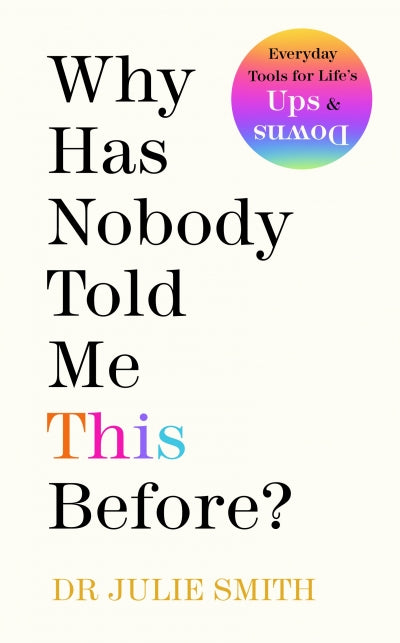 Why Has Nobody Ever Told Me This Before? ISBN/SKU:9780241529720