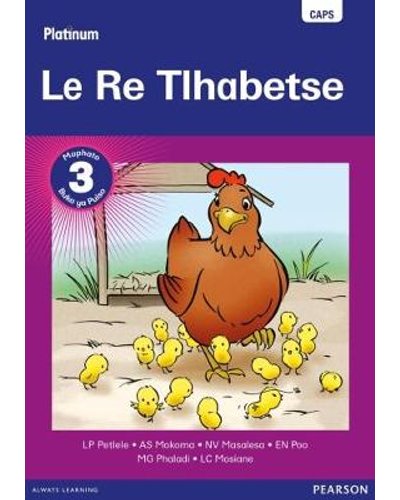 Platinum Le Re Tlhabetse Grade 3 Reader * ISBN/SKU: 9780636119185