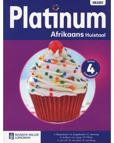 Platinum Afrikaans Huistaal Graad 4 LB ISBN/SKU: 9780636119734