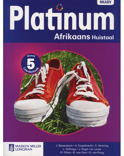 Platinum Afrikaans Huistaal Graad 5 LB ISBN/SKU: 9780636119741