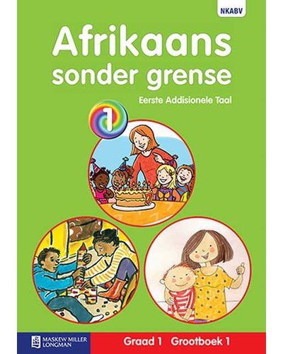 Afrikaans Sonder Grense Eerste Addisionele Taal Graad 1 Grootboek pakket (4 grootboeke) * ISBN/SKU: 9780636131811