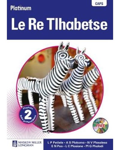 Platinum Le Re Tlhabetse Grade 2 Teacher's Guide (Includes Audio CD + Training DVD) ISBN/SKU: 9780636133679