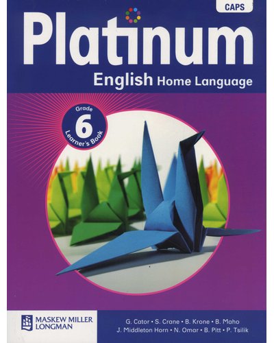 Platinum English Home Language Grade 6 LB ISBN/SKU: 9780636136113