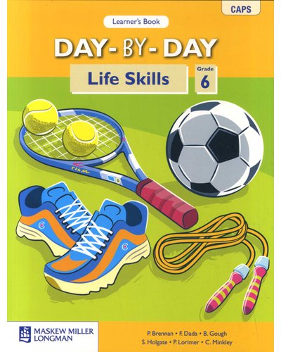Day-by-Day Life Skills Grade 6 LB ISBN/SKU: 9780636138384