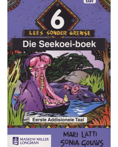 Afrikaans Sonder Grense Eerste Add Taal Graad 6 Leesboek ISBN/SKU: 9780636138711