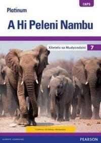 Platinum A Hi Peleni Nambu Grade 7 TG (Xitsonga) (includes Photocopiable WB) ISBN/SKU: 9780636144538
