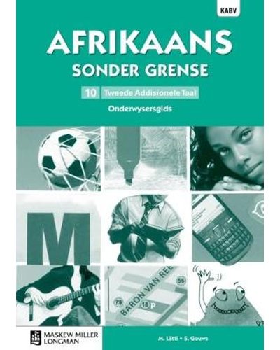Afrikaans Sonder Grense Tweede Add Taal Gr 10 OG ISBN/SKU: 9780636147034