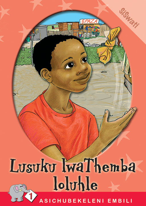 Asichubekeleni Embili Series: Level 1 Book 3: Lusuku