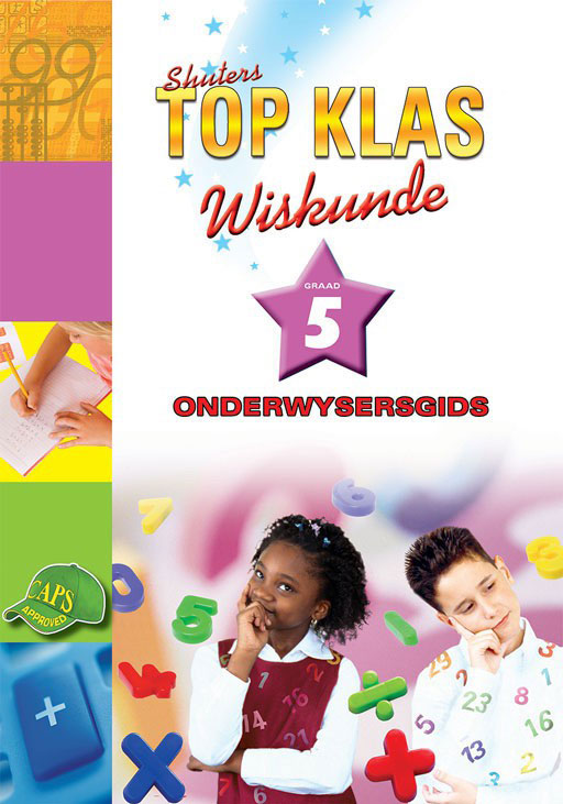 Top Klas Wiskunde Graad 5 Onderwyser ISBN/SKU: 9780796047311