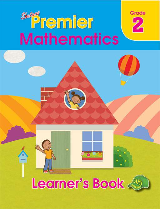 Shuters Premier Mathematics Grade 2 Learners Book ISBN/SKU: 9780796057167