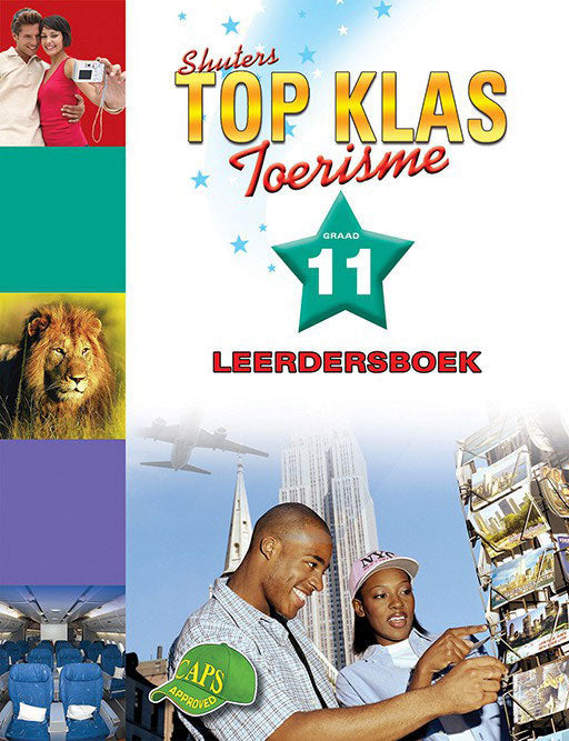 Top Klas Toerisme Graad 11 Leerdersboek ISBN/SKU: 9780796058867