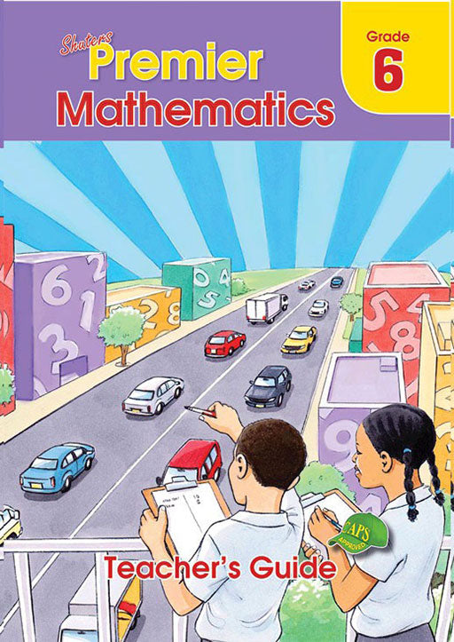 Shuters Premier Mathematics Grade 6 Teacher ISBN/SKU: 9780796058959