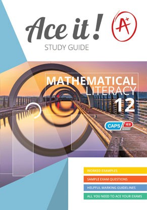 Ace It! Mathematical Literacy Grade 12 ISBN/SKU: 9780796091192