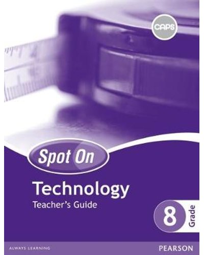 Spot On Technology Grade 8 TG & Free Poster Pack & Free Poster Pack ISBN/SKU: 9780796235053