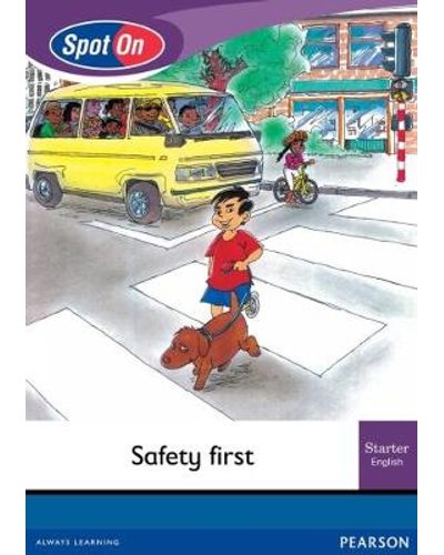 Spot On English Grade 1 Starter Reader: Safety First Little Book ISBN/SKU: 9780796236883