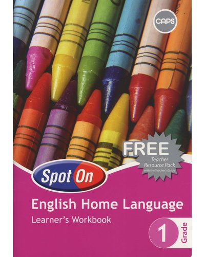 Spot On English (Home Language) Grade 1 Learners' Work Book ISBN/SKU: 9780796238535