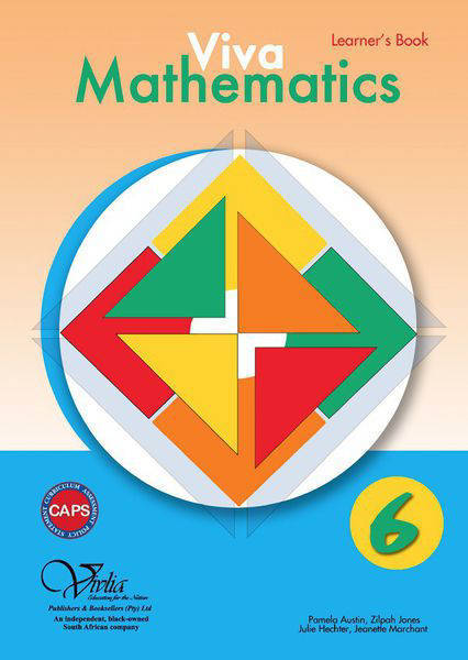 Viva Mathematics Grade 6 Learner's Book Learner Book Mathematics ISBN/SKU: 9781430717430