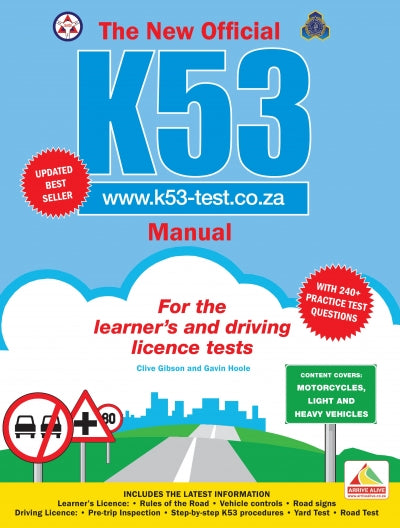 K53 Pass: New Official K53 Manual ISBN/SKU: 9781432303280