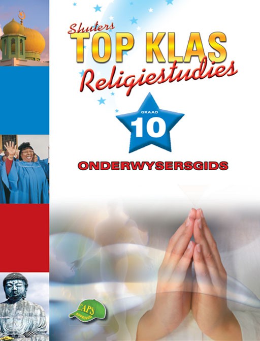 Top Klas Religiestudies Graad 10 Onderwysersgids ISBN/SKU: 9781485813606