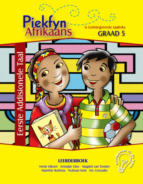 Piekfyn Afrikaans – ’n Geïntegreerde taalteks Eerste Addisionele Taal Leerderboek Gr. 5 ISBN/SKU: 9781770022775