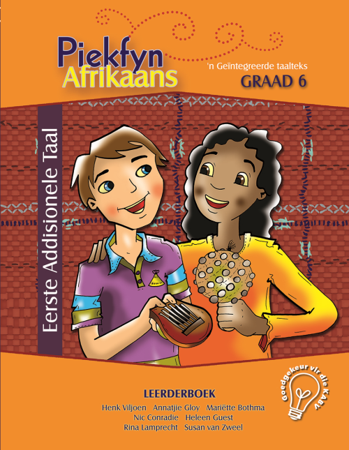 Piekfyn Afrikaans – ’n Geïntegreerde taalteks Eerste Addisionele Taal Leerderboek Gr. 6 ISBN/SKU: 9781770022799