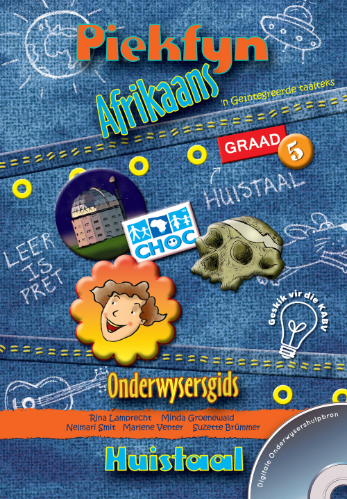 Piekfyn Afrikaans – ’n Geïntegreerde taalteks Huistaal Onderwysersgids Gr. 5 + CD ISBN/SKU: 9781770028494