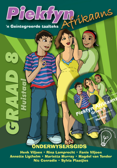 Piekfyn Afrikaans – ’n Geïntegreerde taalteks Huistaal Onderwysergids Gr. 8 + CD ISBN/SKU: 9781770029453