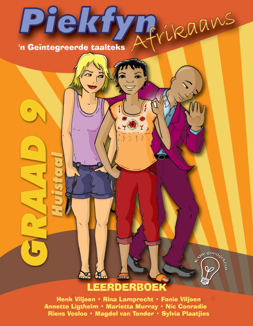 Piekfyn Afrikaans – ’n Geïntegreerde taalteks Huistaal Leerderboek Gr. 9 ISBN/SKU: 9781770029484
