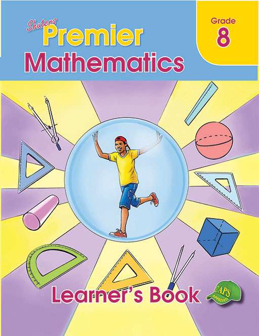 Shuters Premier Mathematics Grade 8 Learner'S Book ISBN/SKU: 9781775880585
