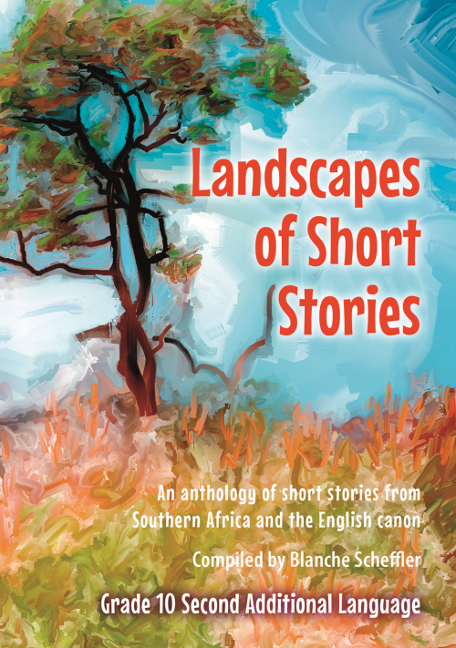 Best Books Study Guides Landscapes of Short Stories Gr. 10 English Second Additional Language (short story anthology) ISBN/SKU: 9781775898399