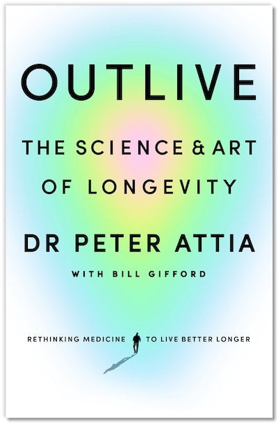 Outlive: Science & Art Longevity ISBN/SKU:9781785044557