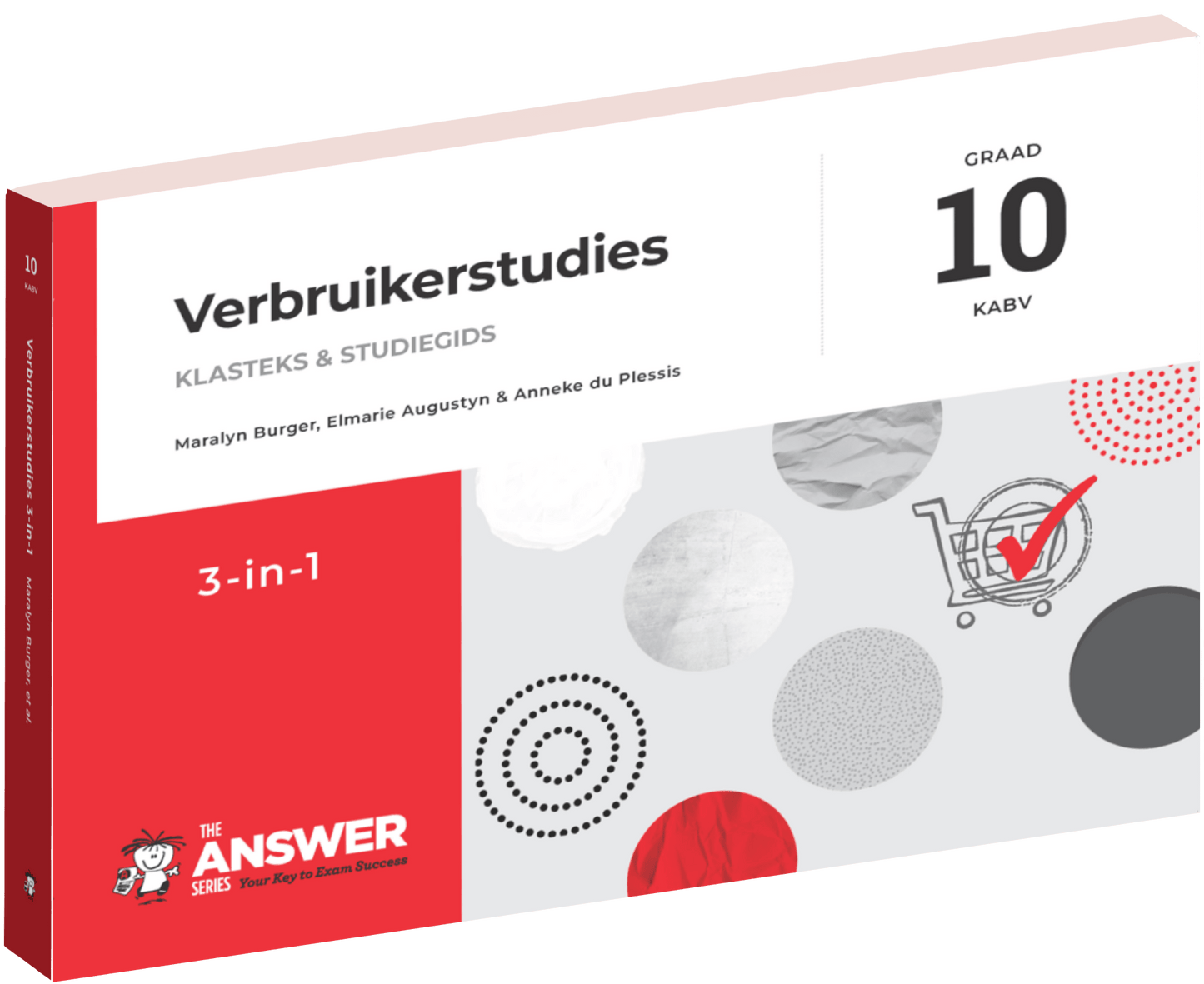 Die Antwoord Reeks Graad 10 Verbruikerstudies 3-in-1 KABV ISBN/SKU:9781920297961
