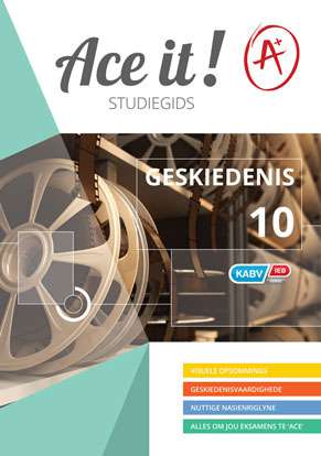 Ace It! Geskiedenis Graad 10 ISBN/SKU: 9781920356187