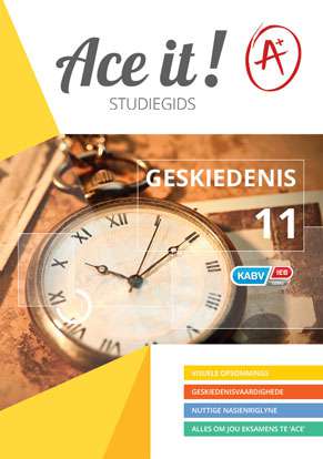 Ace it! Geskiedenis Graad 11 ISBN/SKU: 9781920356286