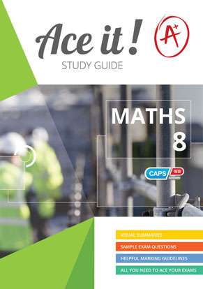 Ace it! Mathematics Grade 8 ISBN/SKU: 9781920356828