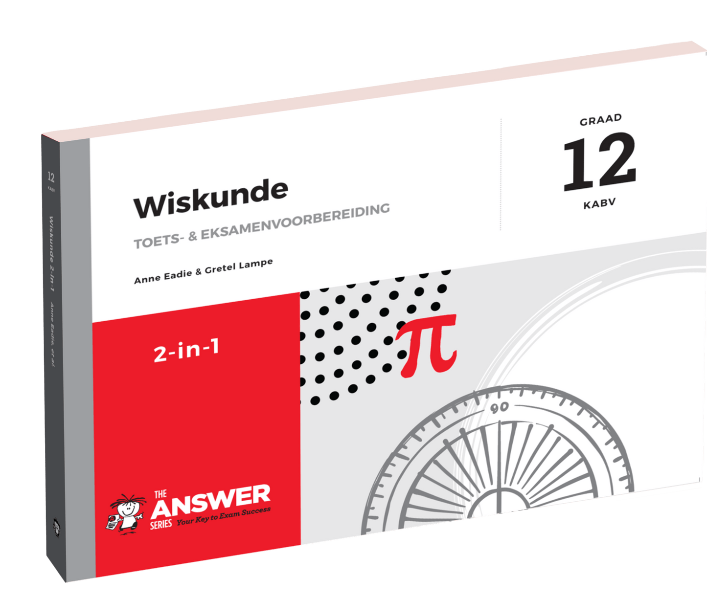 Die Antwoord Reeks Graad 12 Wiskunde 2-in-1 KABV ISBN/SKU:9781920568696