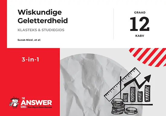 Die Antwoord Reeks Grade 12 Wiskundige Geletterdheid 3-in-1 KABV ISBN/SKU:9781920568719