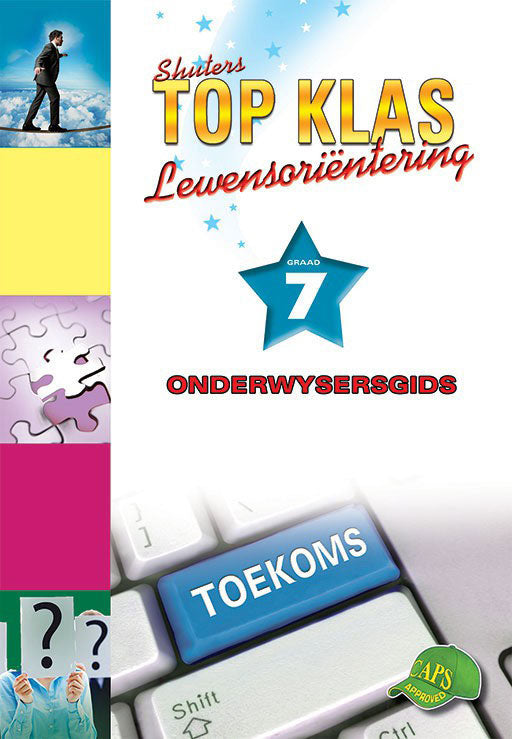 Top Klas Lewensorienteering Graad 7 Onderwysersersgids ISBN/SKU: 9781920604134